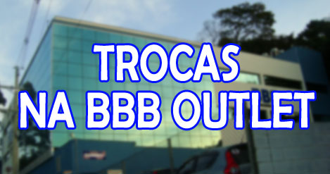 trocas-bbb-outlet